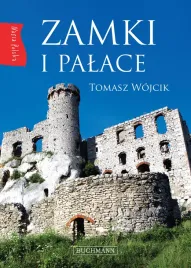 nasza-polska-zamki-i-palace-tomasz-wojcik