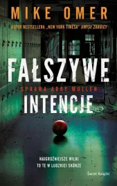 falszywe-intencje-mike-omer-robert-ginalski