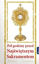 pol-godziny-przed-najswietszym-sakramentem