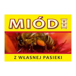 tablica-informacyjna-duza-miod-z-wlasnej-pasieki-wzor-tn08d