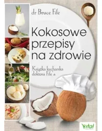 kokosowe-przepisy-na-zdrowie-ksiazka-kucharska-doktora-fife-a