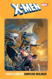 x-men-punkty-zwrotne-kompleks-mesjasza
