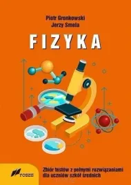 fizyka-zbior-testow-z-pelnymi-rozwiazaniami