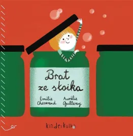 brat-ze-sloika-emilie-chazerand-aurelie-guillerey