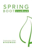 spring-boot-livebook-przemyslaw-bykowski