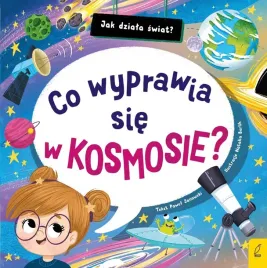 jak-dziala-swiat-co-wyprawia-sie-w-kosmosie-pawel-janowski