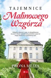 tajemnice-malinowego-wzgorza-iwona-mejza