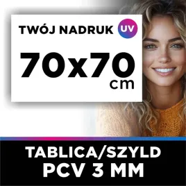 tablica-szyld-reklama-70x70cm-pcv-3mm-druk-uv-wlasny-nadruk