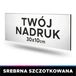 tabliczka-szyld-twoj-dowolny-nadruk-30x10cm-dibond-srebrny-szczotkowany