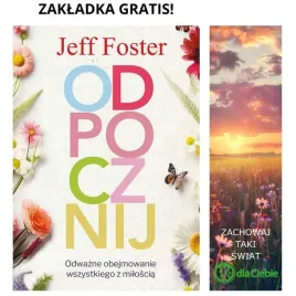 odpocznij-odwazne-obejmowanie-wszystkiego-z-miloscia-jeff-foster