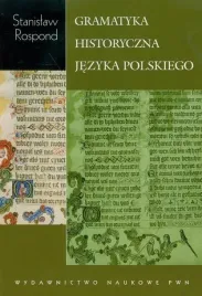 gramatyka-historyczna-jezyka-polskiego-z-cw-stanislaw-rospond