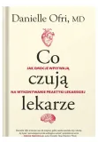 co-czuja-lekarze-danielle-ofri-stan-nowy
