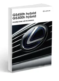 lexus-lv-gs450h-gs300h-od-2012-instrukcja-obslugi