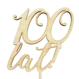 topper-100-lat-na-tort-urodzinowy-ozdoba-na-urodziny-sto-lat-drewno-12cm