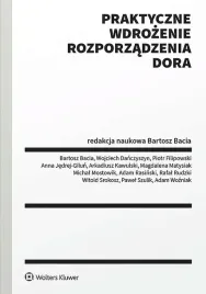 praktyczne-wdrozenie-rozporzadzenia-dora-opracowanie-zbiorowe