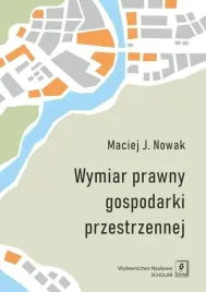 wymiar-prawny-gospodarki-przestrzennej-nowak-maciej-j