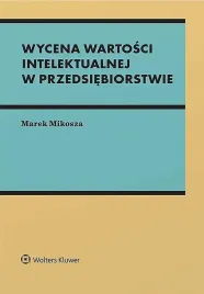 wycena-wartosci-intelektualnej-w-przedsiebiorstwie-marek-mikosza