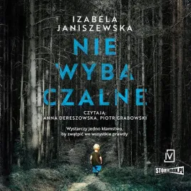 niewybaczalne-audiobook-izabela-janiszewska