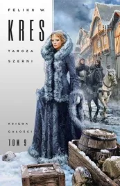 ksiega-calosci-t-9-tarcza-szerni-feliks-w-kres