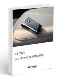 lexus-es-300h-2021-2024-lifting-instrukcja-obslugi-polski