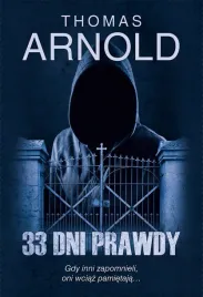 33-dni-prawdy-cykl-adams-and-ross-tom-1-thomas-arnold