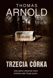 trzecia-corka-cykl-jade-reflin-tom-1-thomas-arnold
