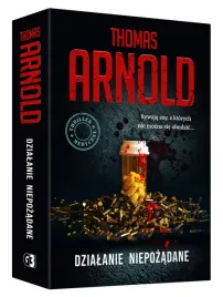 dzialanie-niepozadane-thomas-arnold-ksiazka-kryminal-sensacja-thriller