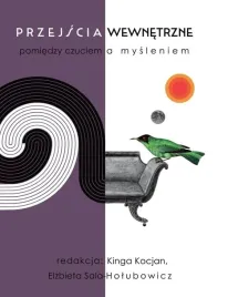 przejscia-wewnetrzne-pomiedzy-czuciem-a-mysleniem-red-kinga-kocjan-elzbie