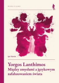 yorgos-lanthimos-miedzy-zmyslami-a-jezykowym