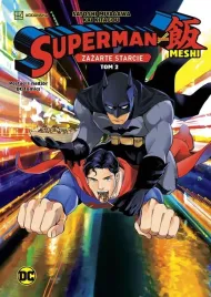 zazarte-starcie-t-2-superman-kontra-meshi