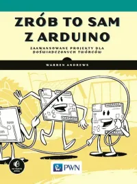 zrob-to-sam-z-arduino-zaawansowane-projekty-dla