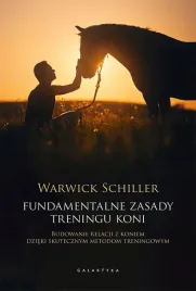 ksiazka-fundamentalne-zasady-treningu-koni-warwick-schiller