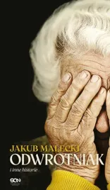 odwrotniak-i-inne-historie-jakub-malecki