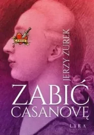 zabic-casanove-jerzy-zurek
