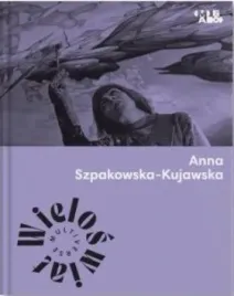 wieloswiat-anna-szpakowska-kujawska