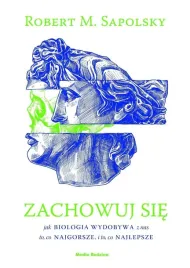 zachowuj-sie-robert-m-sapolsky