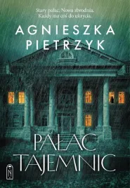 palac-tajemnic-agnieszka-pietrzyk