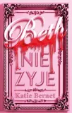 beth-nie-zyje-katie-bernet