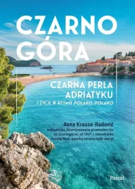 czarnogora-czarna-perla-adriatyku-i-zycie-w