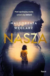 nasza-malgorzata-weglarz