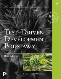 test-driven-development-podstawy-rob-myers