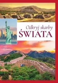 odkryj-skarby-swiata-praca-zbiorowa