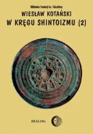 w-kregu-shintoizmu-t-2-wieslaw-kotanski