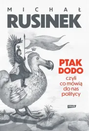 ptak-dodo-czyli-co-mowia-do-nas-politycy