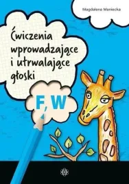cwiczenia-wprowadzajace-i-utrwalajace-gloski-f-w