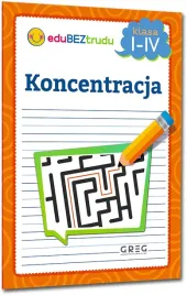 koncentracja-klasy-1-4-edubeztrudu-zadania-greg