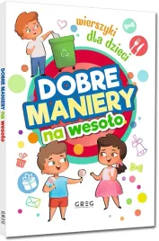 dobre-maniery-na-wesolo-wierszyki-dla-dzieci-greg