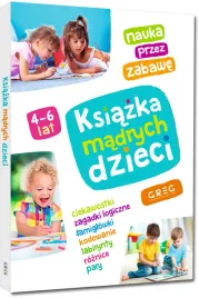 ksiazka-madrych-dzieci-4-6-lat-nauka-zabawa-greg