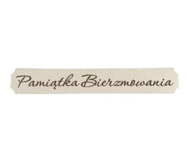 tabliczka-z-napisem-pamiatka-bierzmowania-dowolny-napis-grawer-biala-16-cm