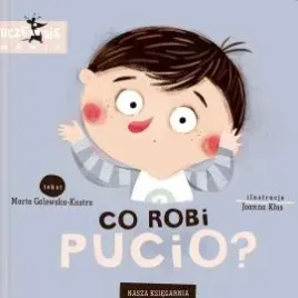 ksiazeczka-pucio-co-robi-pucio-ksiazka-dla-dzieci-nasza-ksiegarnia